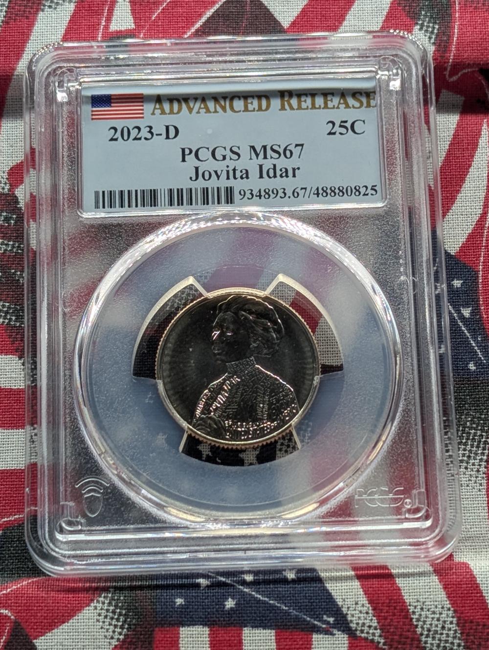 2023-D Jovita Idar Quarter - PCGS MS67 Advanced Release