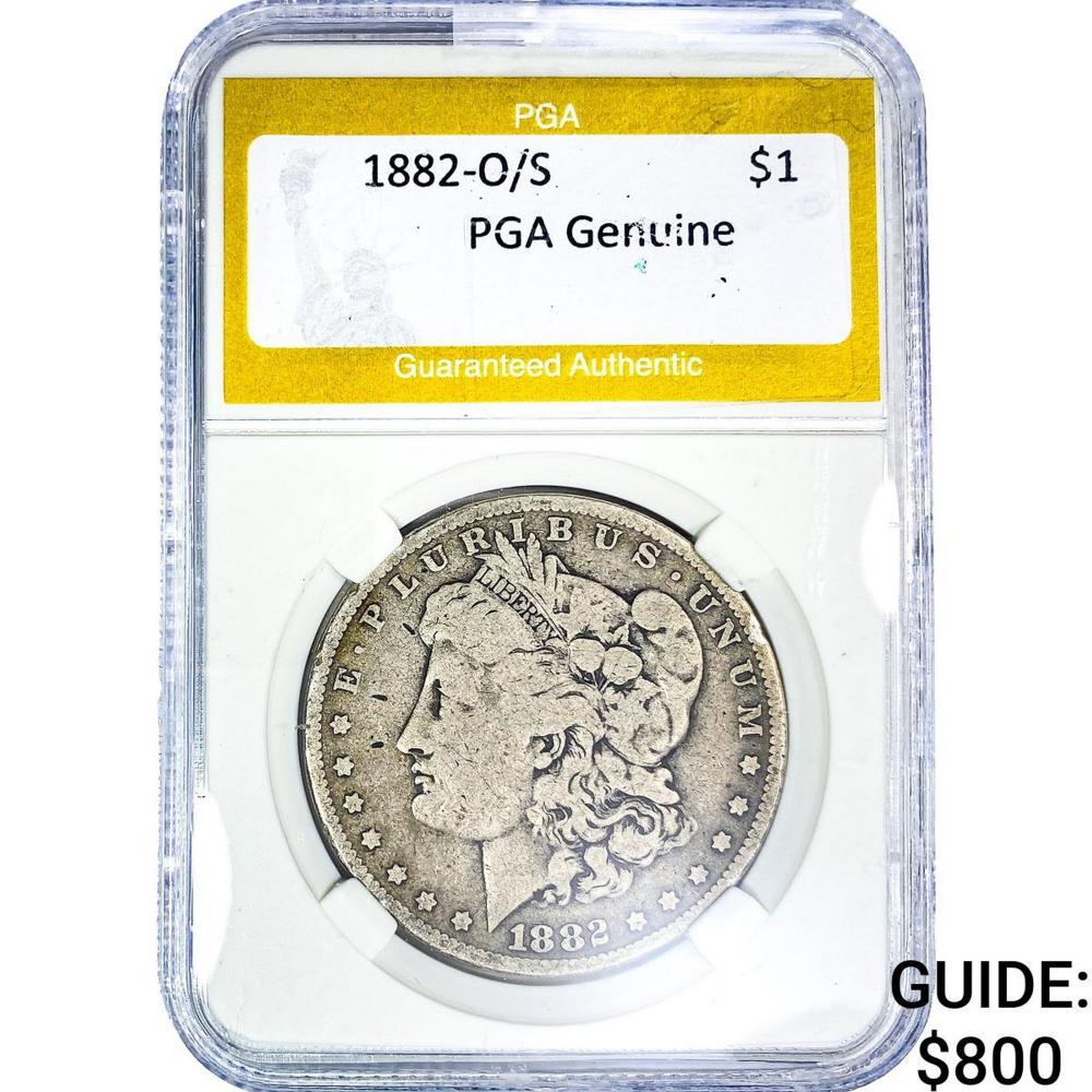 1882-O/S Morgan Silver Dollar PGA Genuine