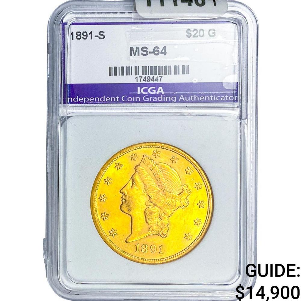 1891-S $20 Gold Double Eagle ICGS MS64