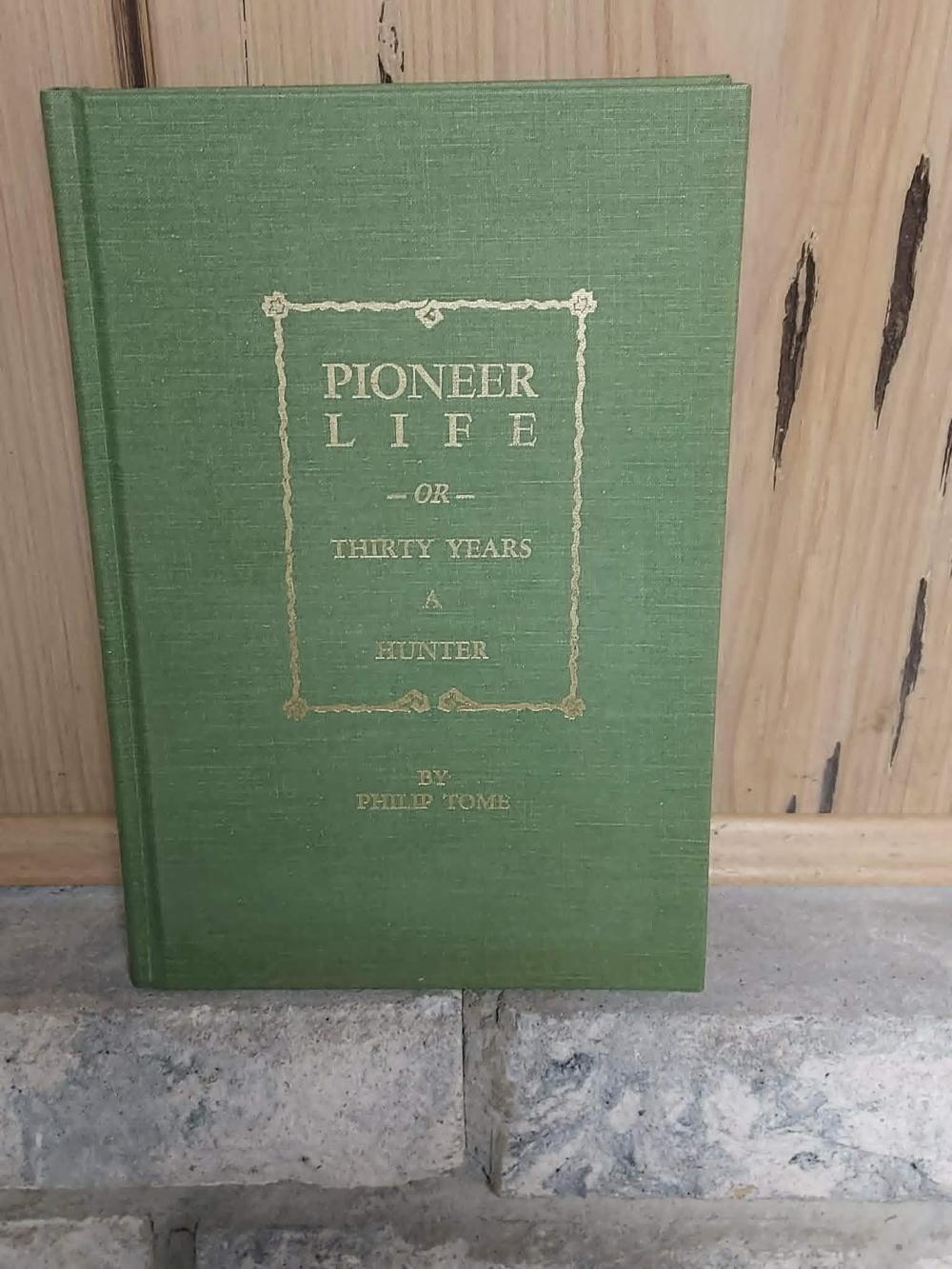1989 Pioneer Life or Thirty Years A Hunter hardback