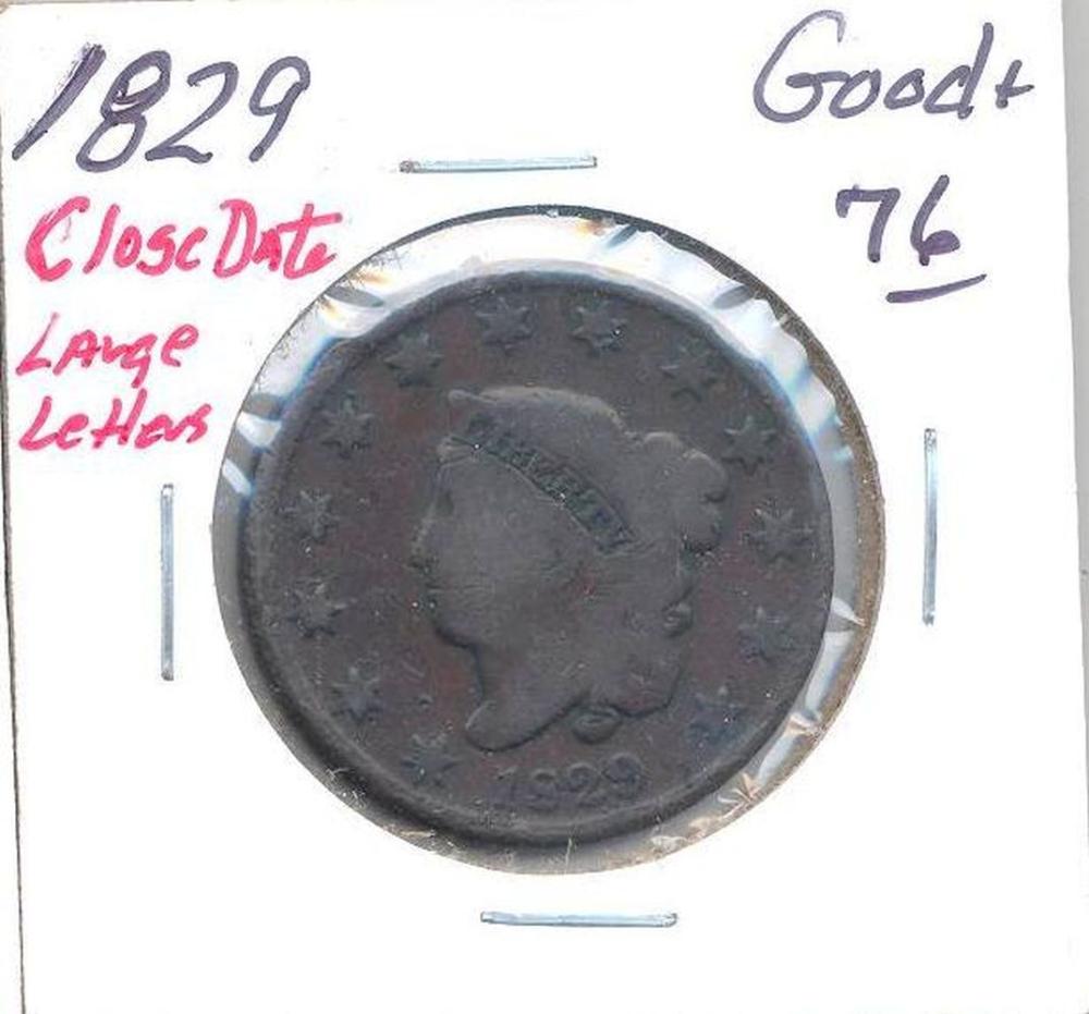 1829 Large Cent "Close Date Large Letters" Good+