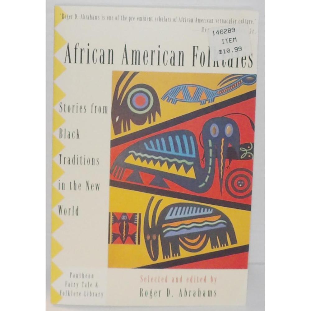 1985 Pantheon Paperback AFRICAN AMERICAN FOLKTALES