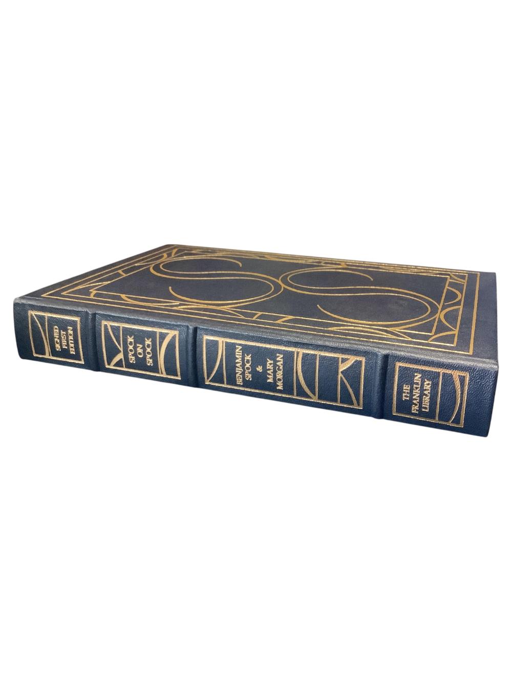 Spock on Spock by Benjamin Spock & Mary Morgan; Signed First Edition; The Franklin Library