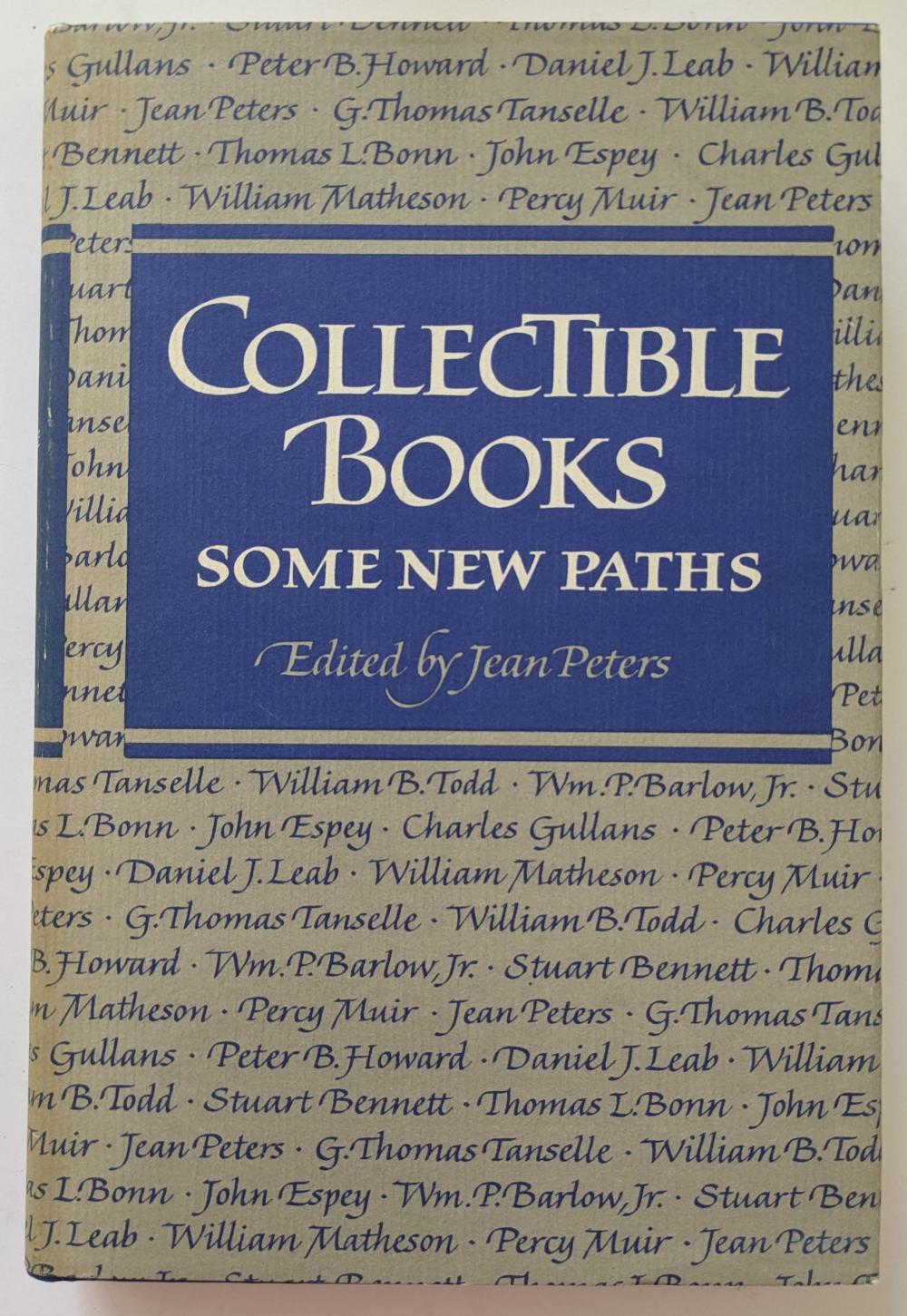 Book "COLLECTIBLE BOOKS" Some New Paths by JEAN PETERS