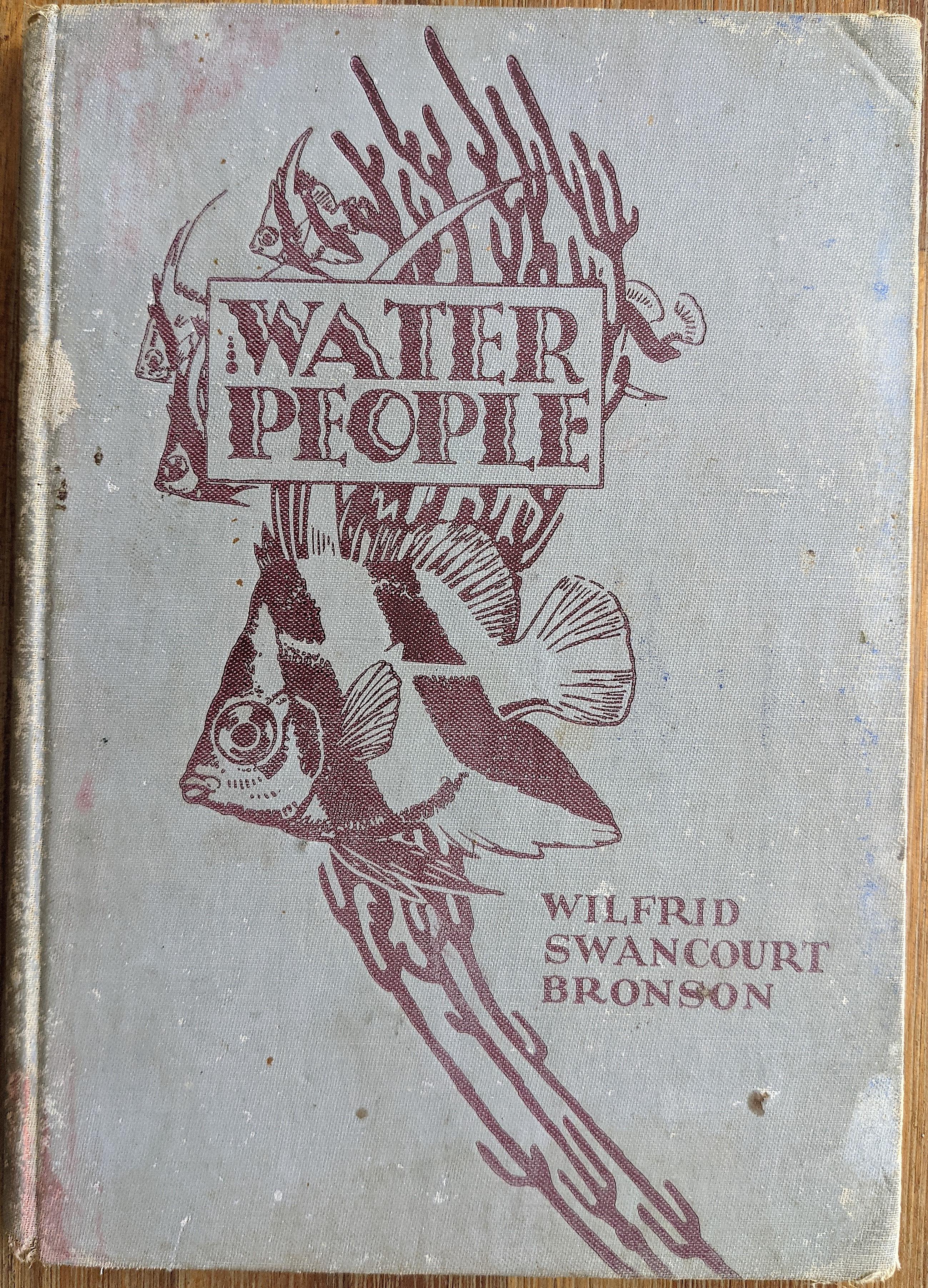 Book Water People by Wilfrid Swancourt Bronson, 1935