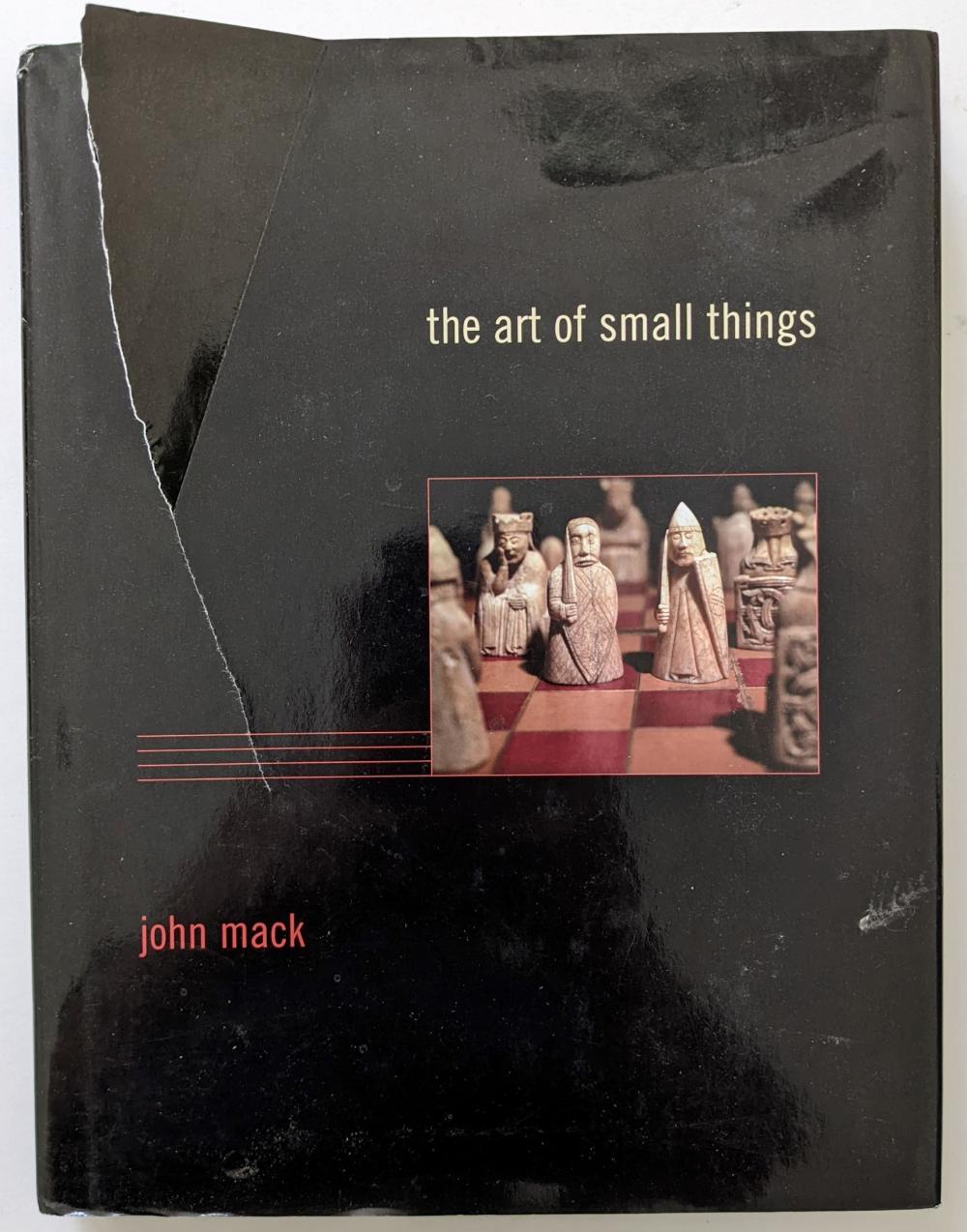 Book The Art of Small Things by JOHN MACK