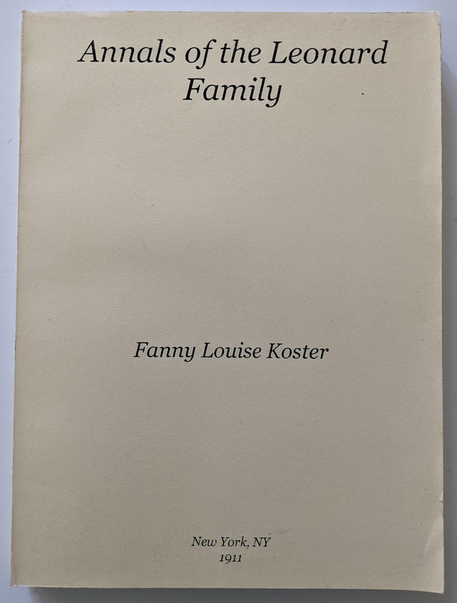 GENEALOGY - ANNALS OF THE LEONARD FAMILY