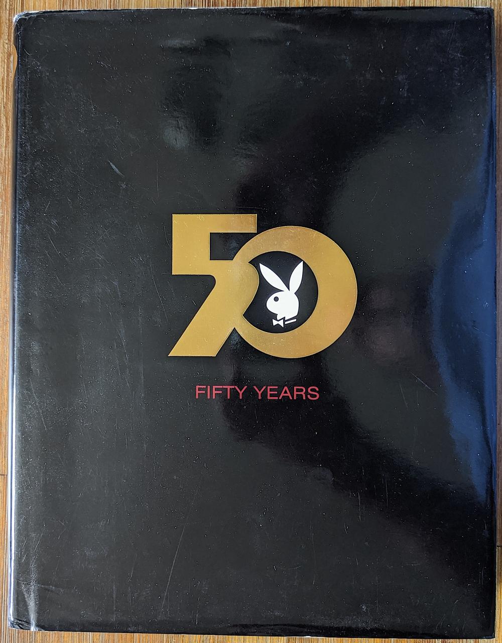 THE PLAYBOY BOOK 50 Years