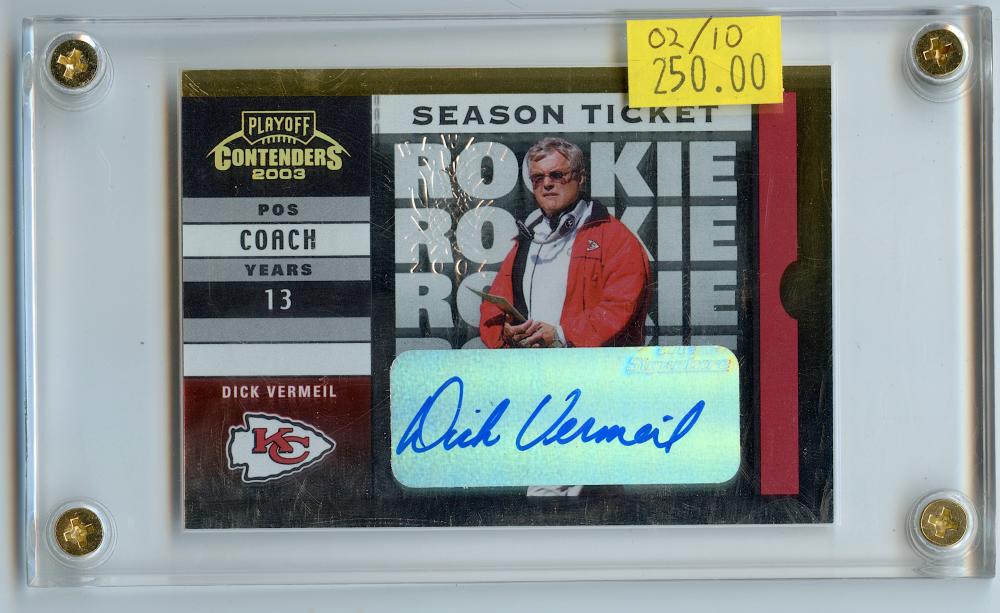 2003 Dick Vermeil Autographed 02/10 PlayOff