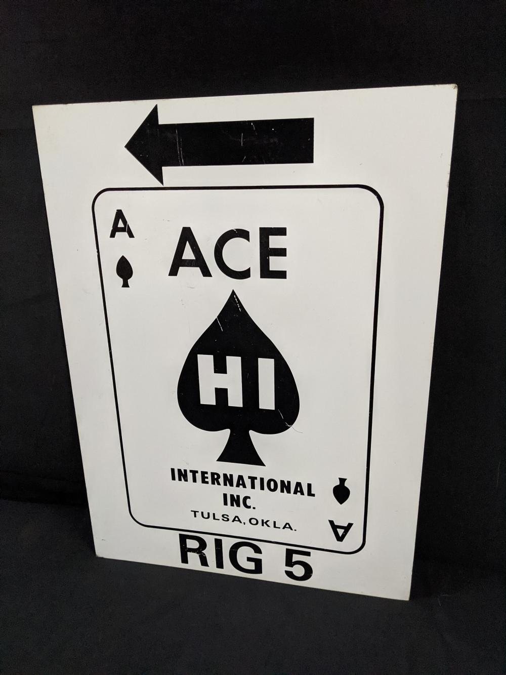 2 SIDED SIGN ACE HI OIL WEL... image