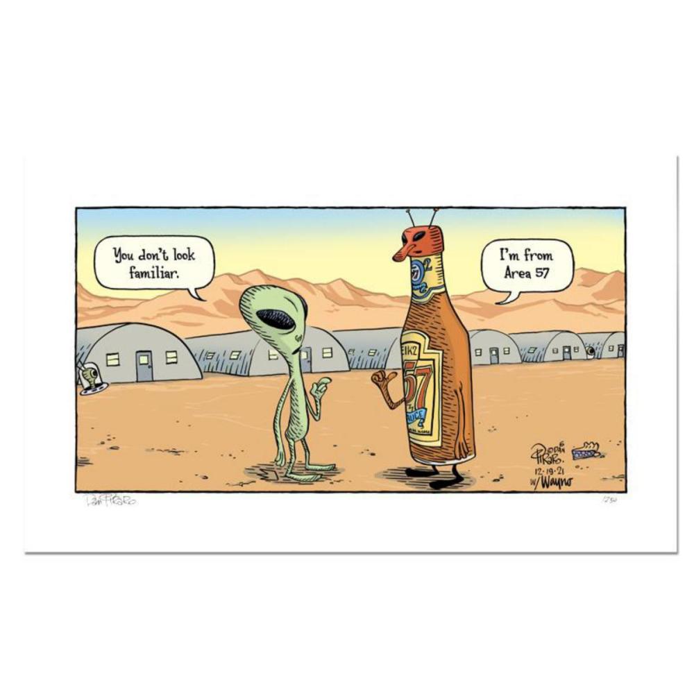 Bizarro! "Area 57" Numbered Limited Edition Hand Signed by Creator Dan Piraro; Letter of Authenticity.
