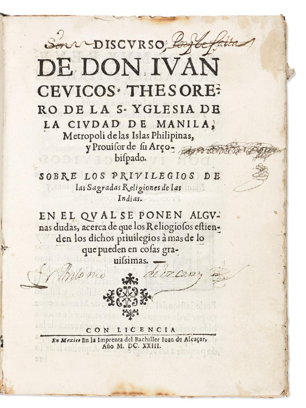 (MEXICAN IMPRINT--1623.) Juan Cevicos. Discurso . . . sobre los privilegios de las sagradas religiones de las Indias.