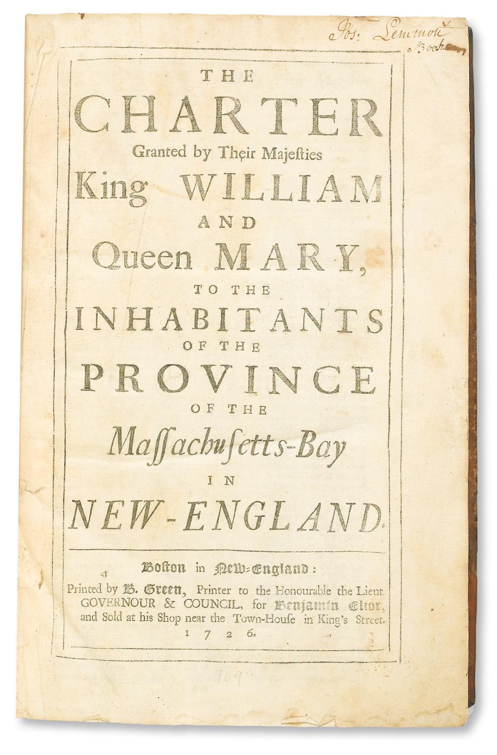 (LAW.) The Charter Granted by their Majesties King William and Queen Mary, to . . . Massachusetts-Bay in New-England