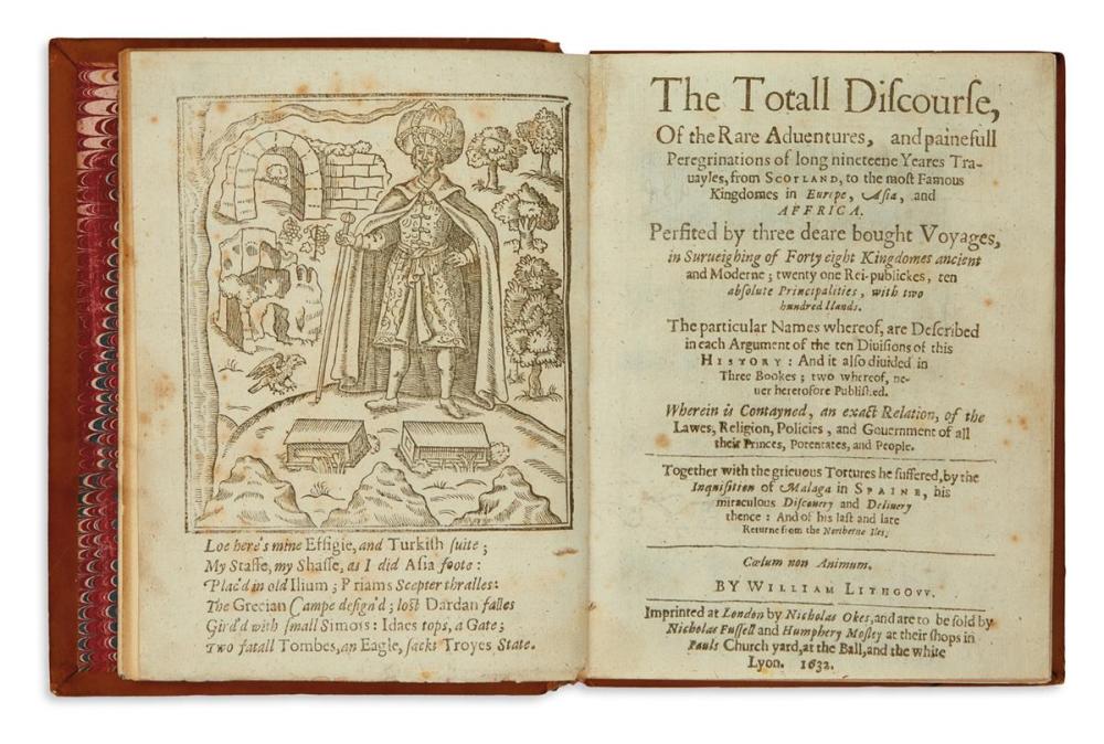 TRAVEL LITHGOW, WILLIAM. The Totall Discourse, of the Rare Adventures, and Painefull Peregrinations [etc.]. 1632