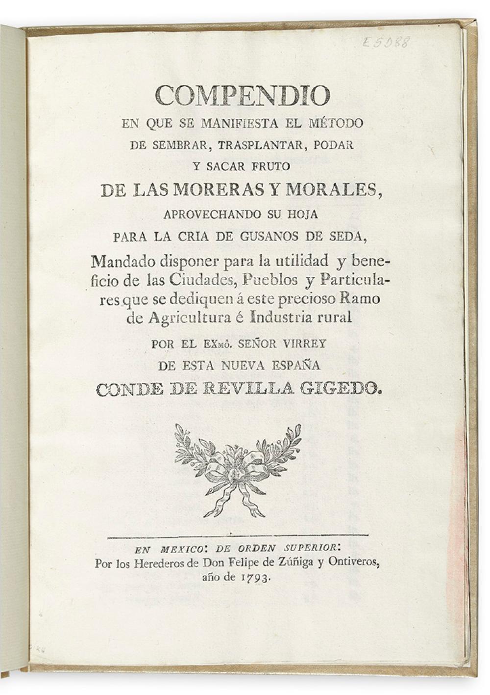 (MEXICO--1793.) [Alzate y Ramírez, José Antonio de.] Compendio en que se manifiesta el método de sembrar, trasplantar, podar